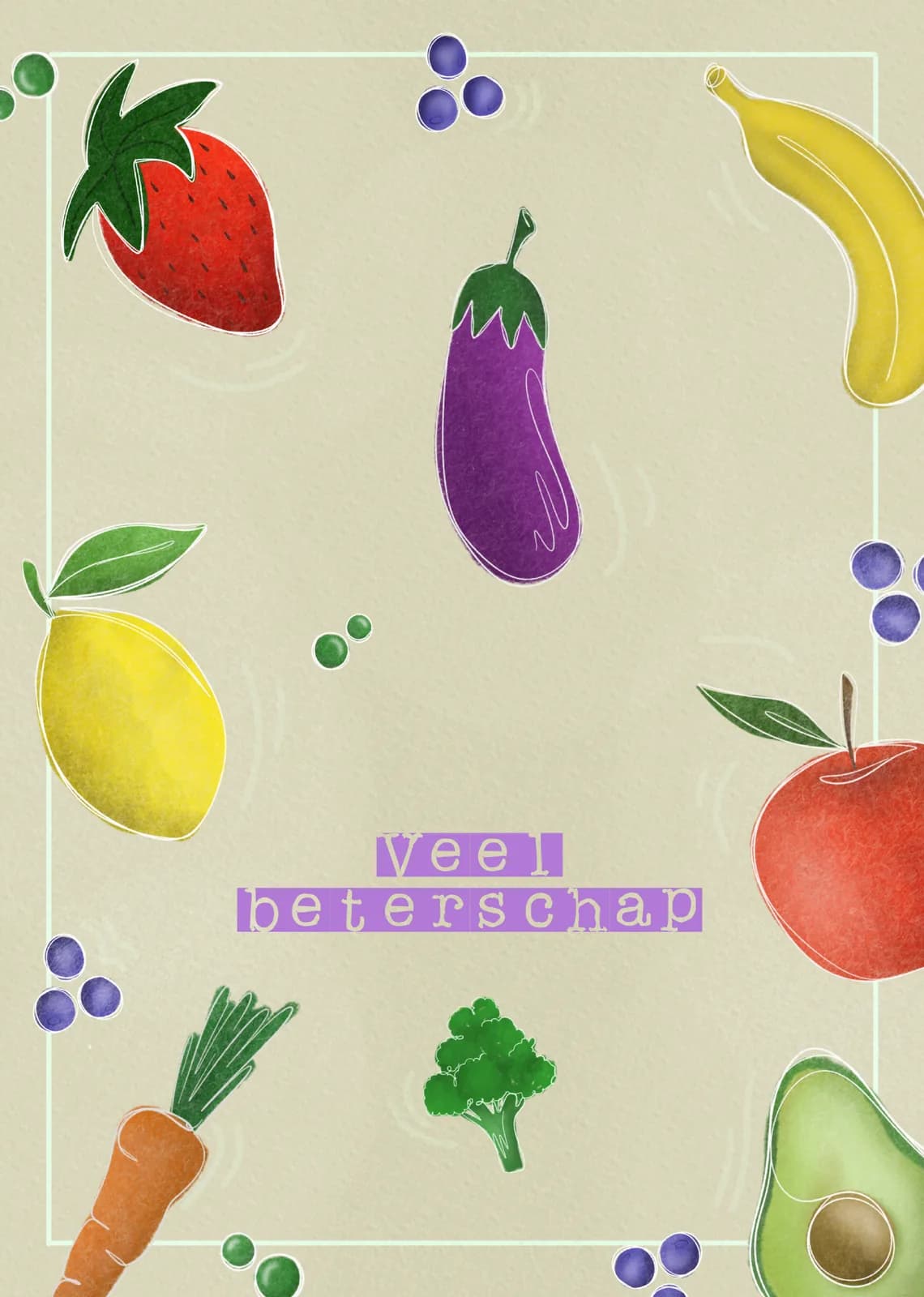 Staand kaartje met een aardbei, banaan, aubergine, citroen, appel, wortel, broccoli en avocado rond de tekst veel beterschap in paarse blokken