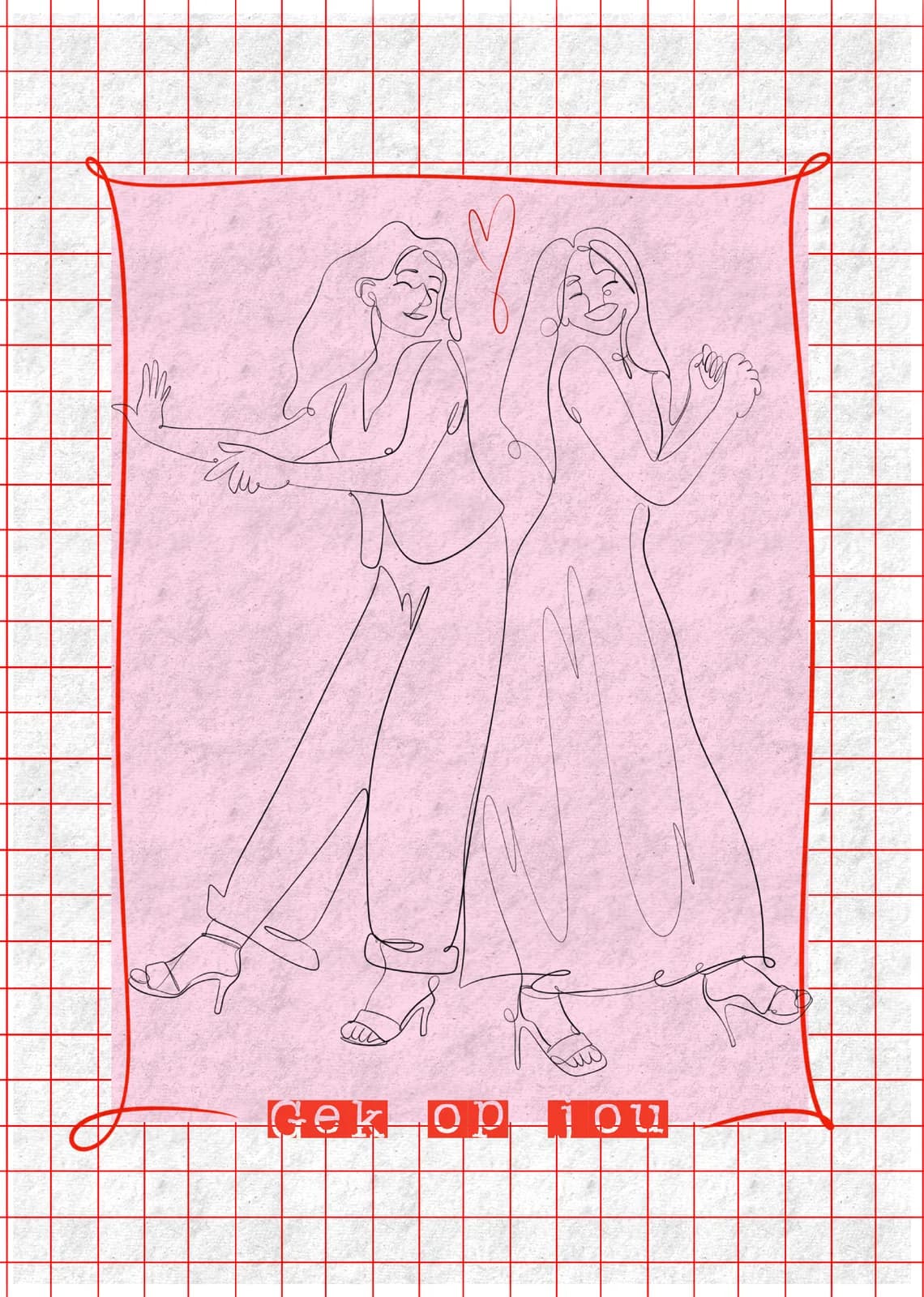Staand roze kaartje met een lijntekening van twee dansende vrouwen met een hartje, met de tekst gek op jou
